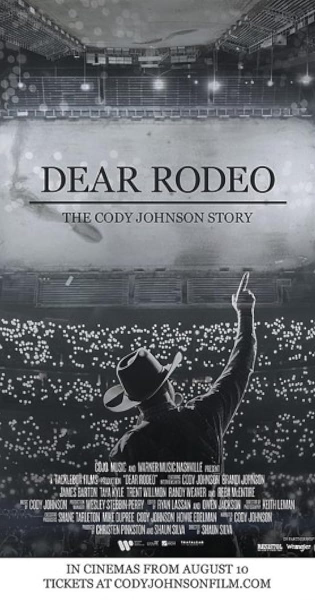 Dear Rodeo - The Cody Johnson Story