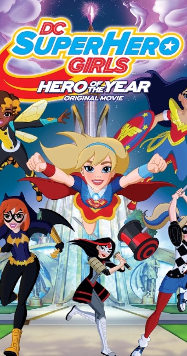 DC Super Hero Girls: Hero of the Year