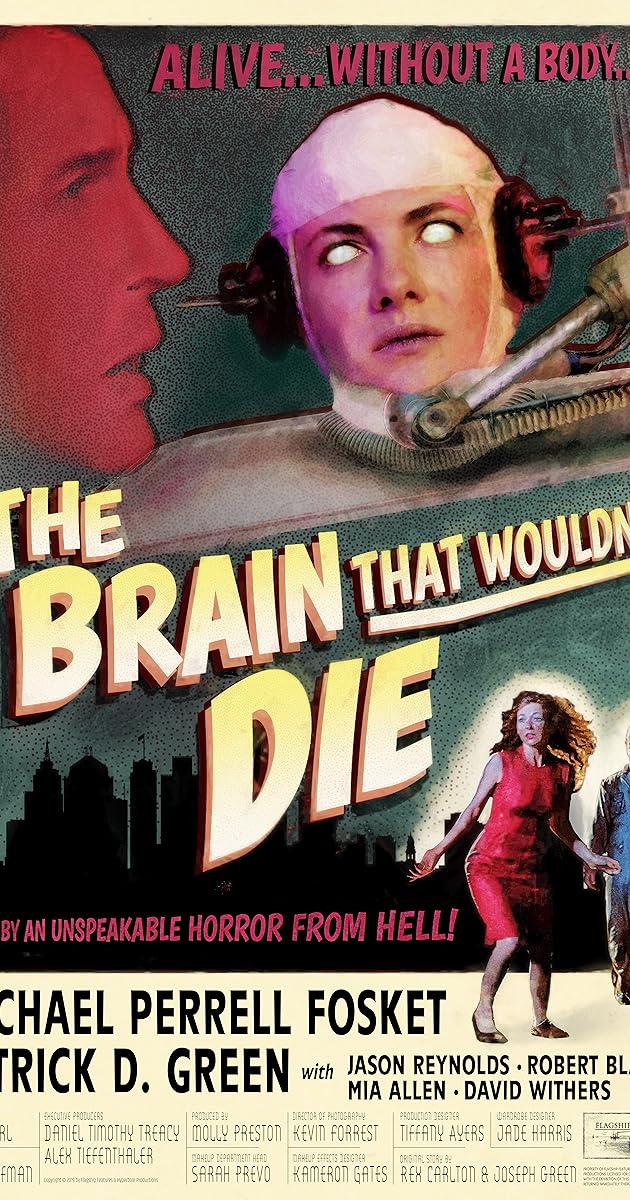 The Brain That Wouldn't Die