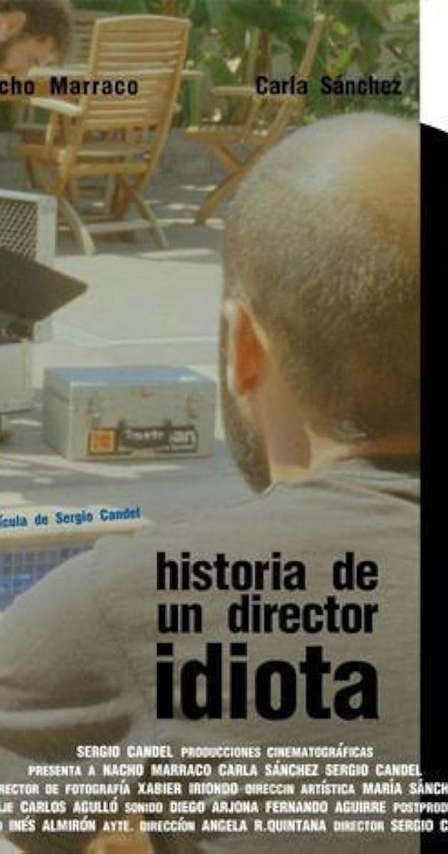 Historia de un director idiota