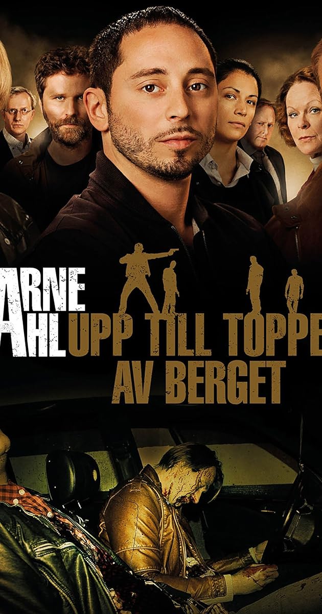 Arne Dahl: Upp till toppen av berget