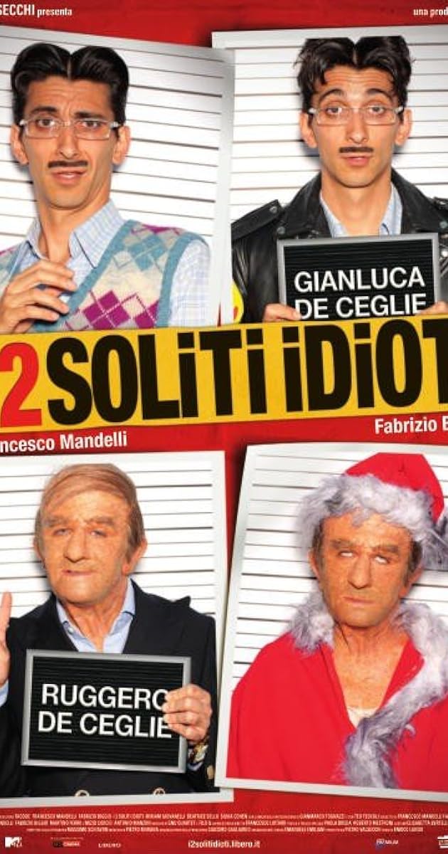 I 2 soliti idioti