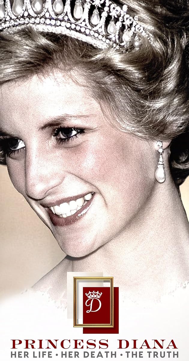 Princess Diana: Her Life, Her Death, the Truth