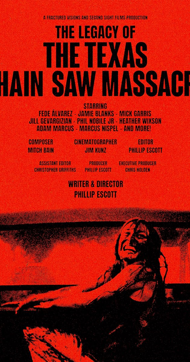 The Legacy of The Texas Chain Saw Massacre