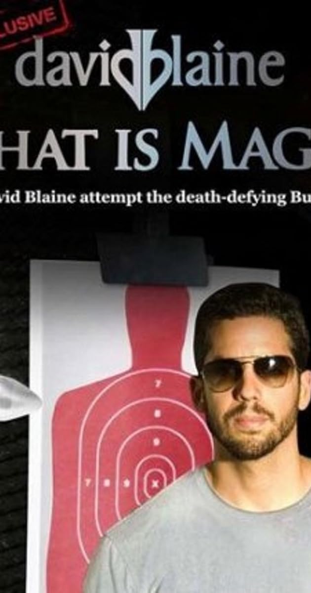 David Blaine: What Is Magic?