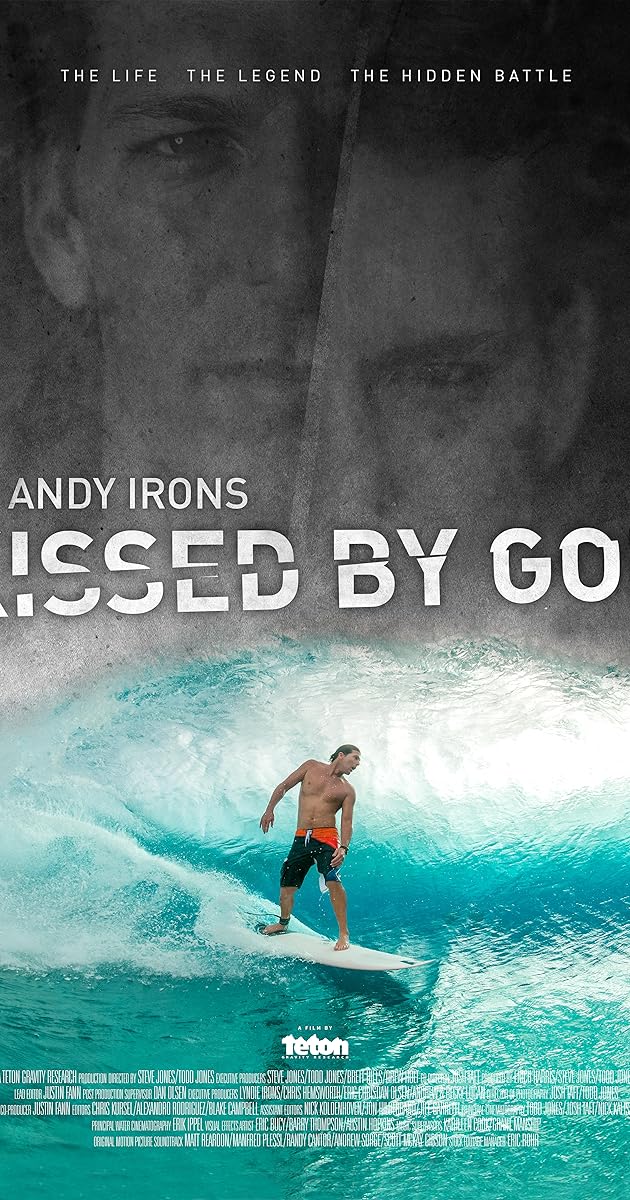 Andy Irons: Kissed by God