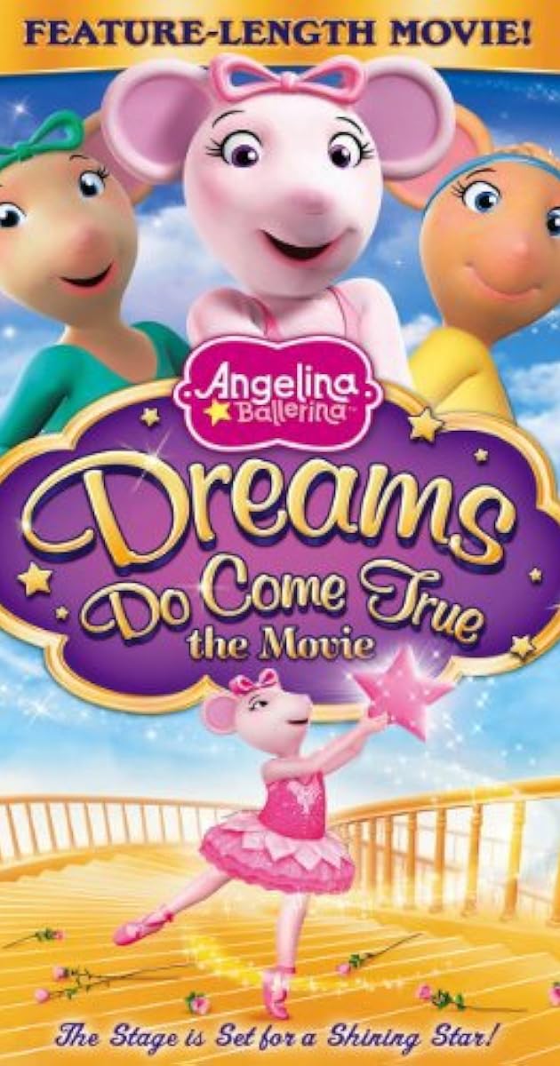 Angelina Ballerina: Dreams Do Come True