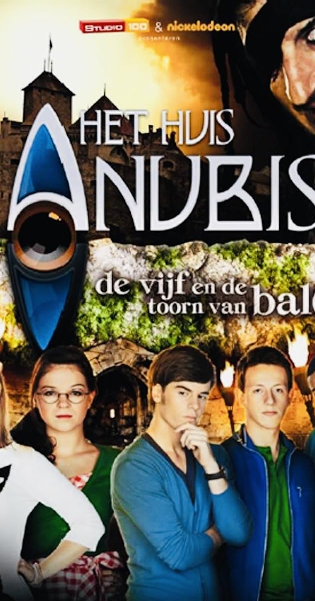 Het Huis Anubis - De Vijf en de Toorn van Balor