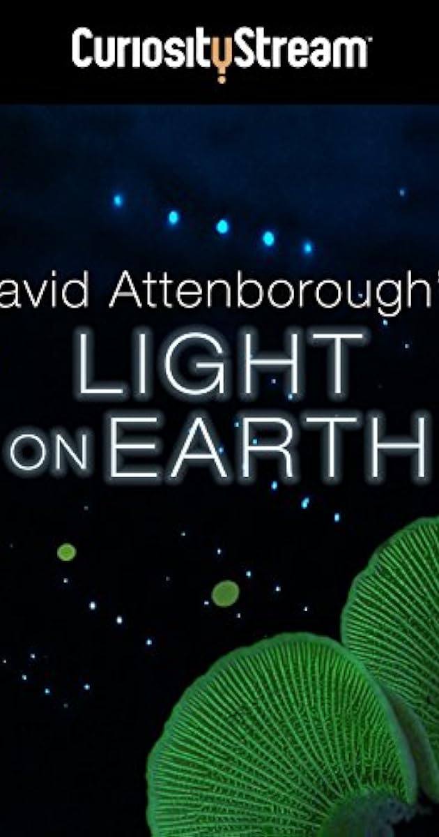 Attenborough's Life That Glows