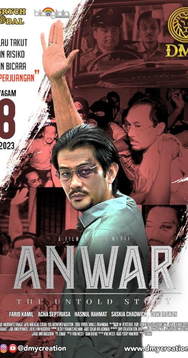 Anwar: The Untold Story