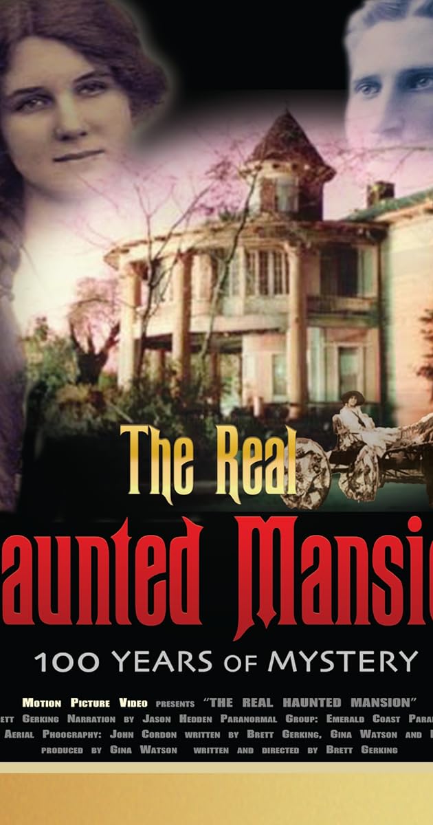 The Real Haunted Mansion