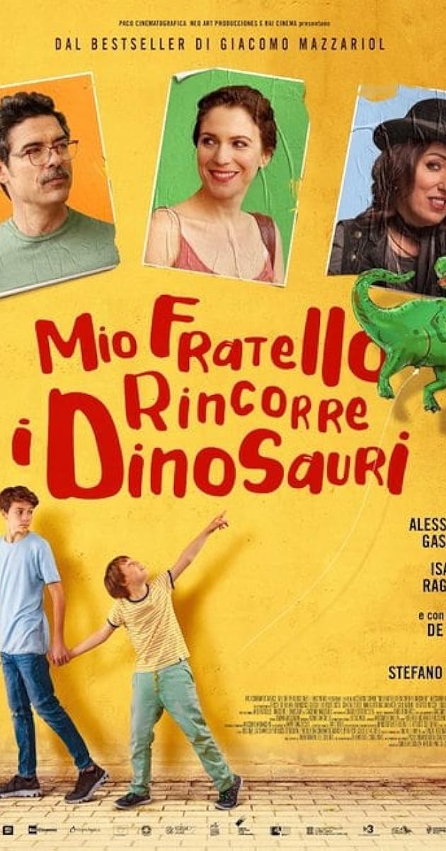 Mio fratello rincorre i dinosauri