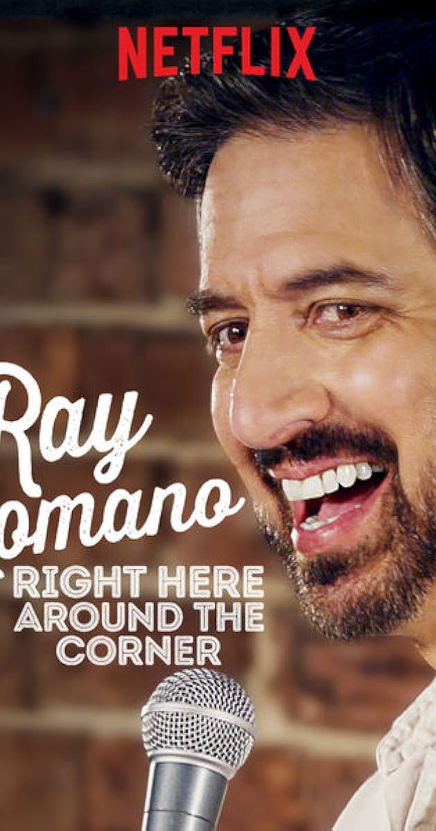 Ray Romano: Right Here, Around the Corner