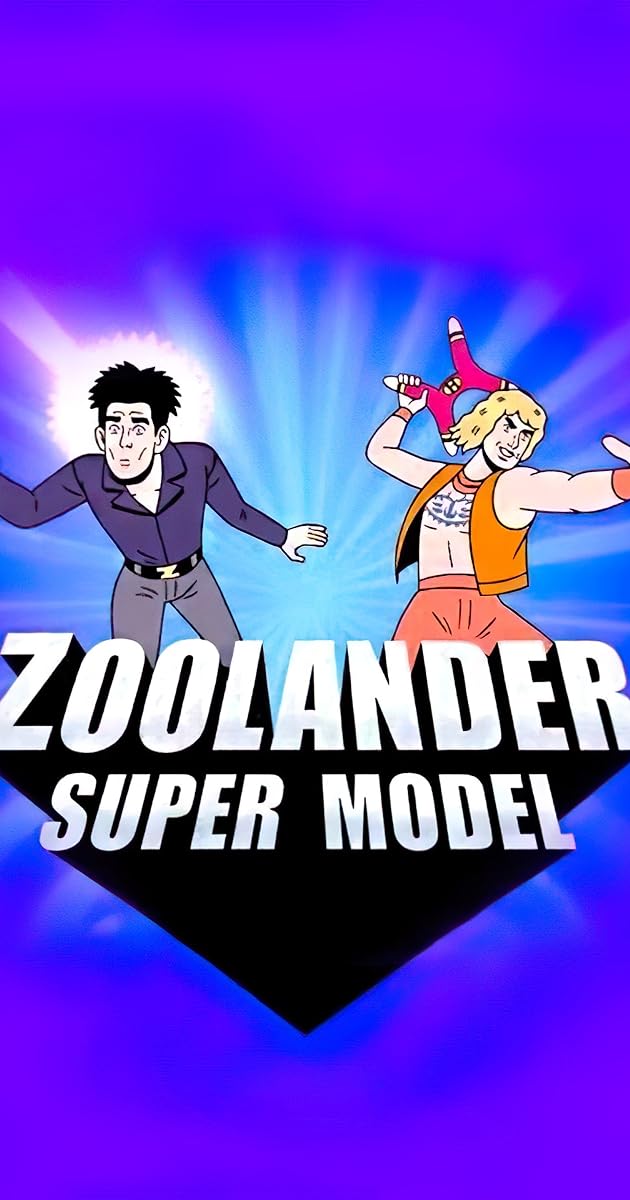 Zoolander: Super Model