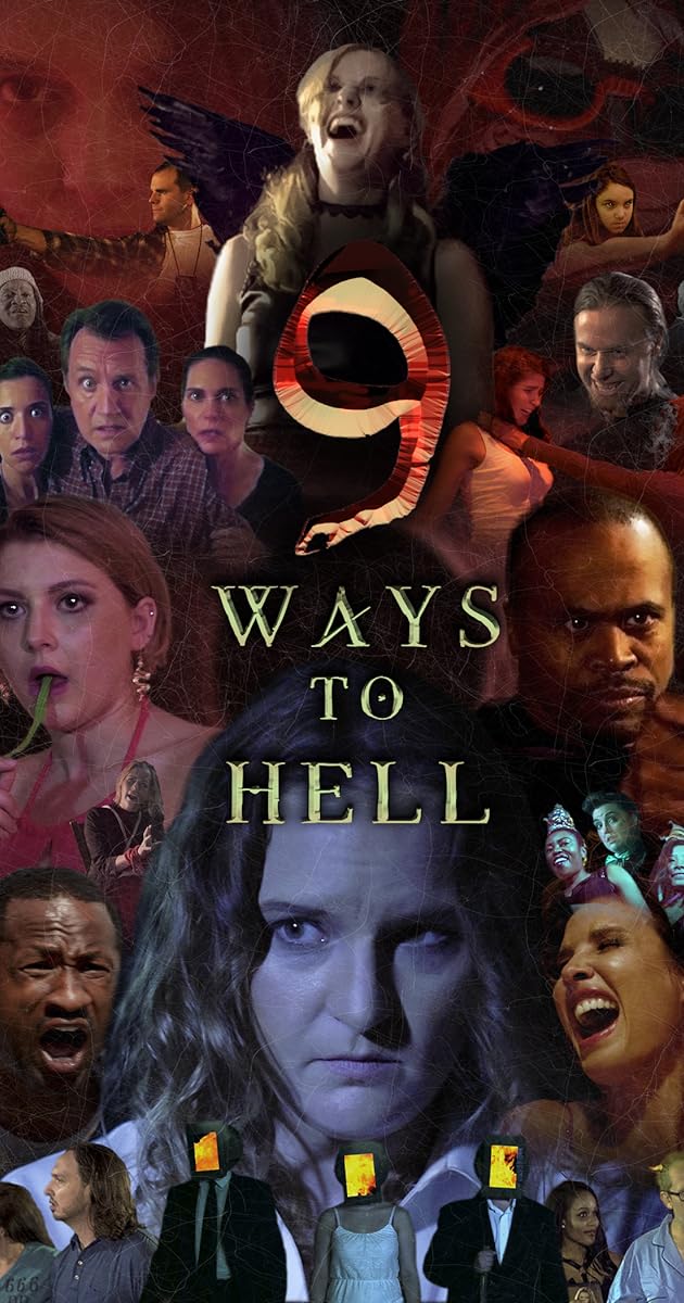 9 Ways to Hell