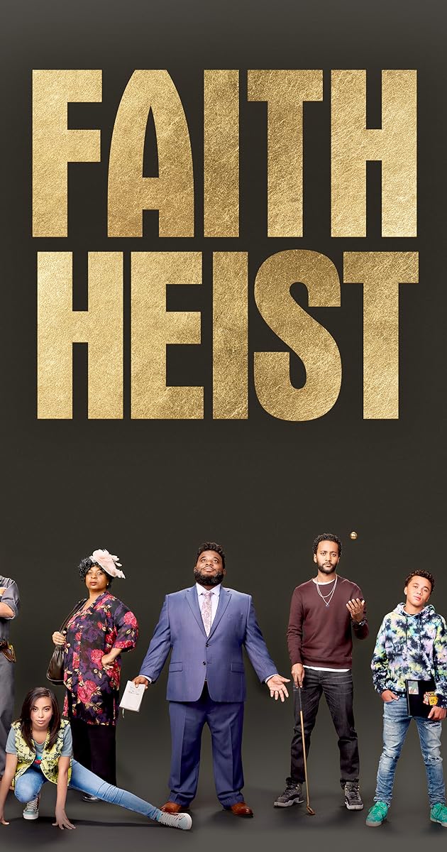 Faith Heist