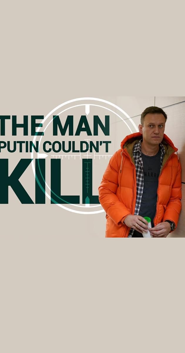 The Man Putin Couldn't Kill
