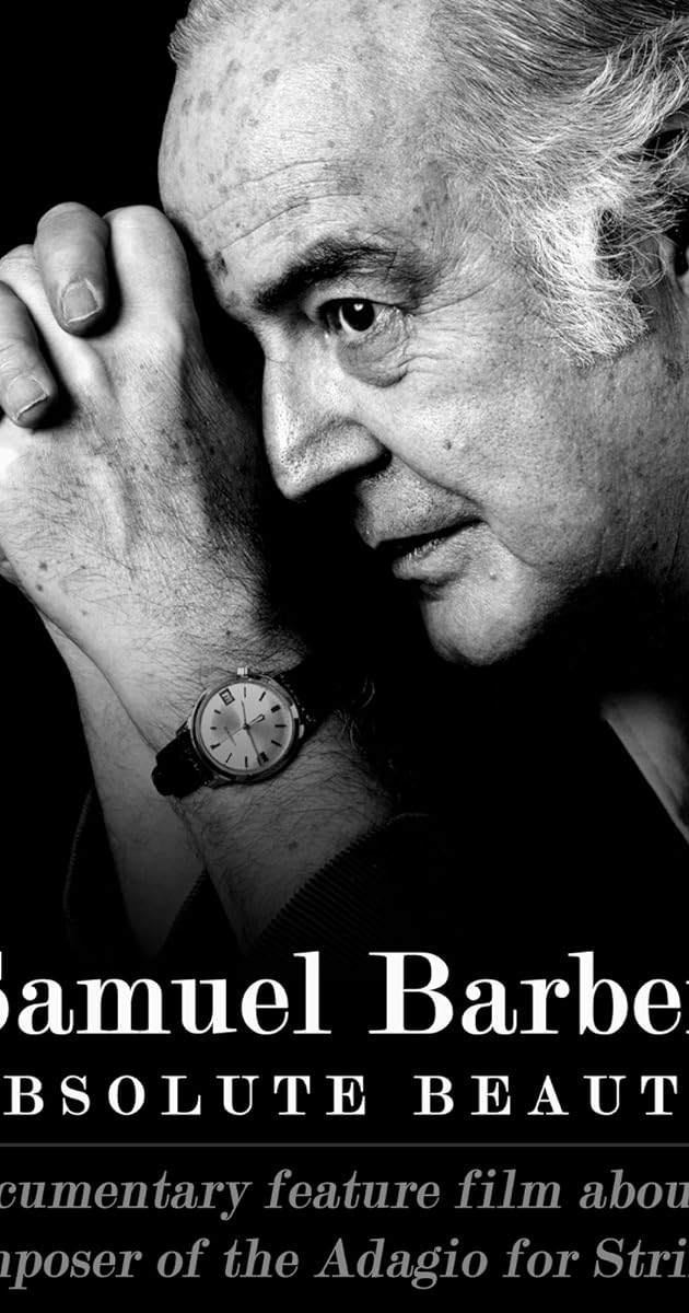 Samuel Barber: Absolute Beauty