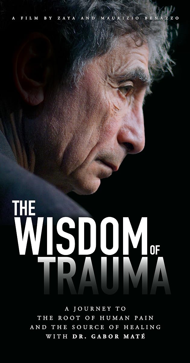 The Wisdom of Trauma