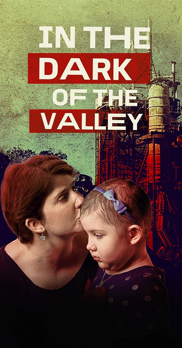 In the Dark of the Valley