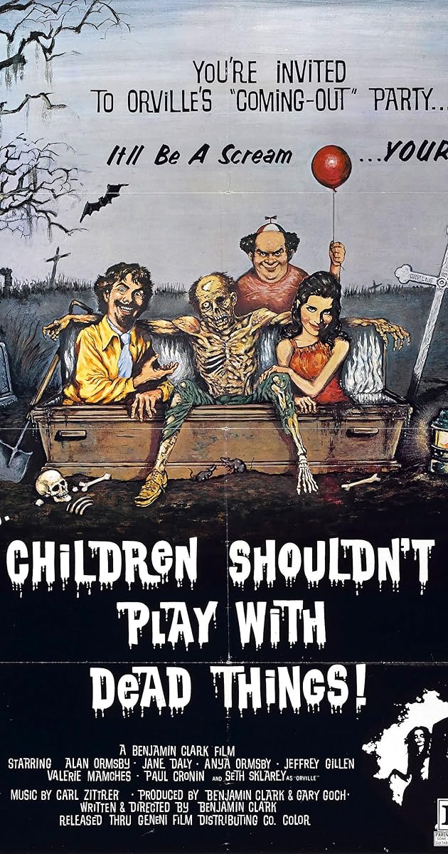 Children Shouldn't Play with Dead Things