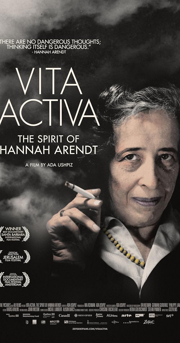 Vita Activa: The Spirit of Hannah Arendt