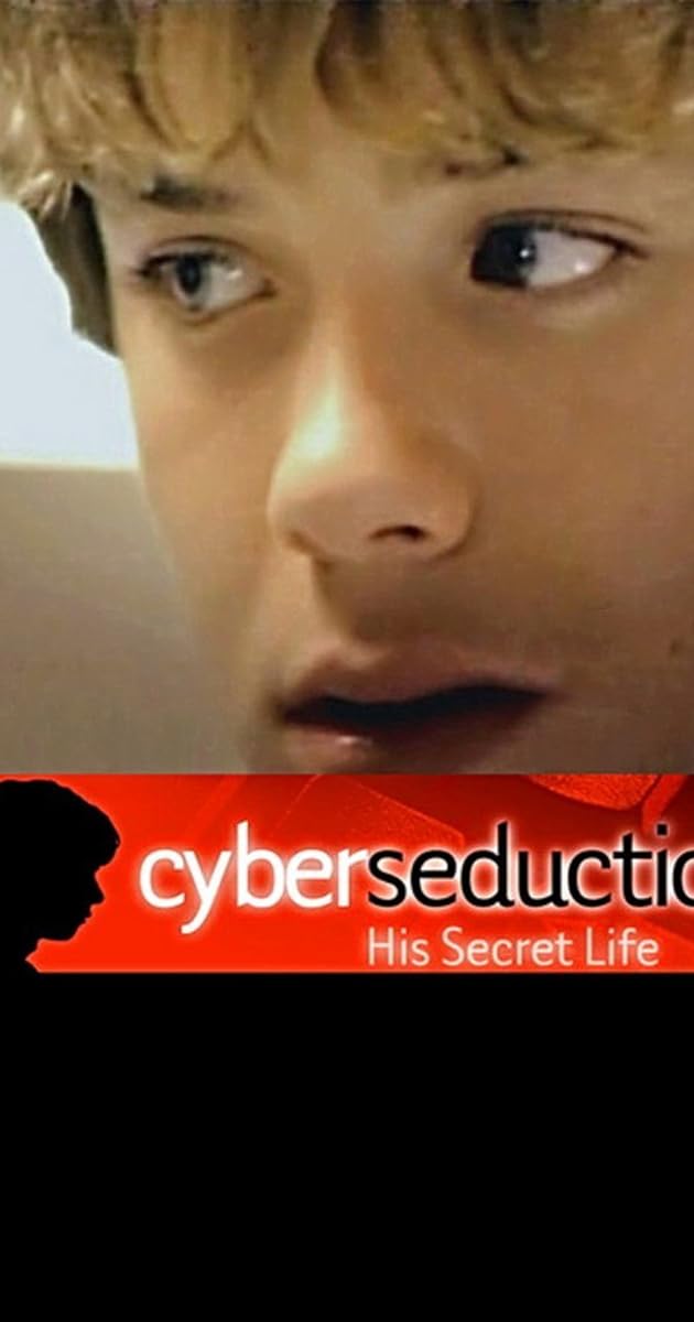 Cyber Seduction: His Secret Life