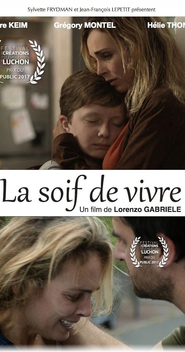 La soif de vivre