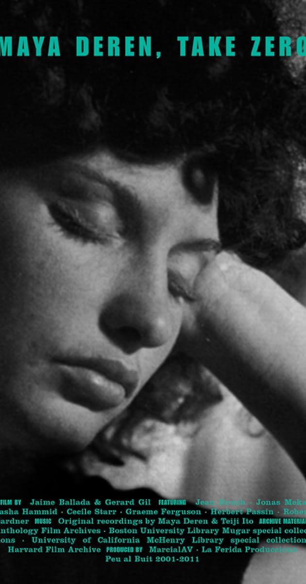 Maya Deren, Take Zero