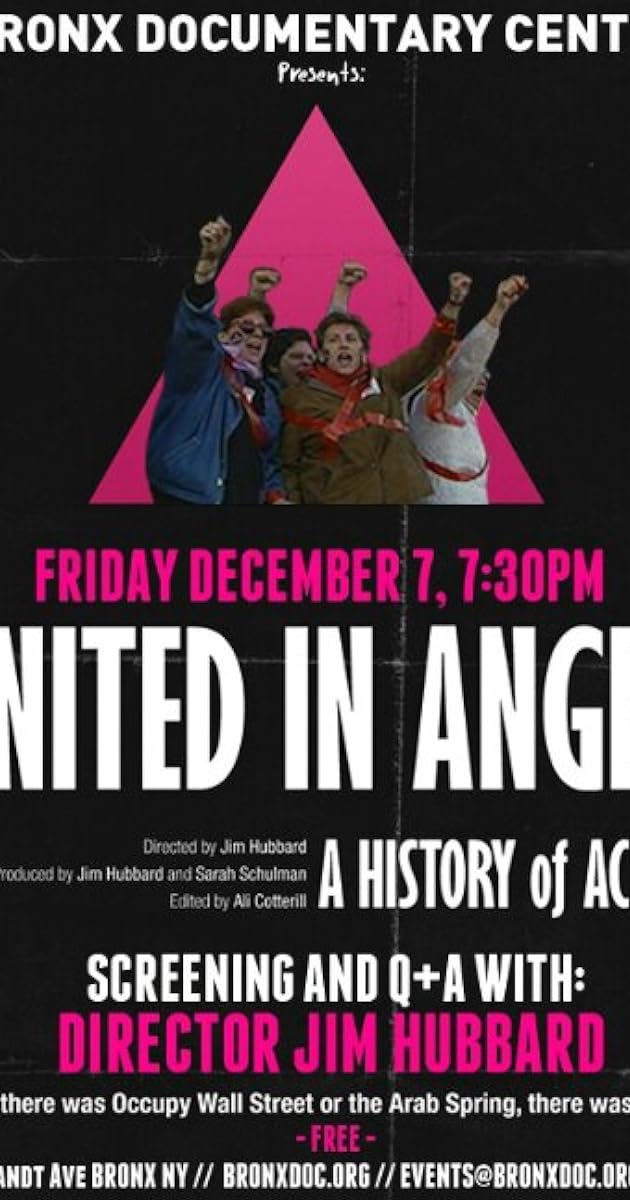 United in Anger: A History of ACT UP