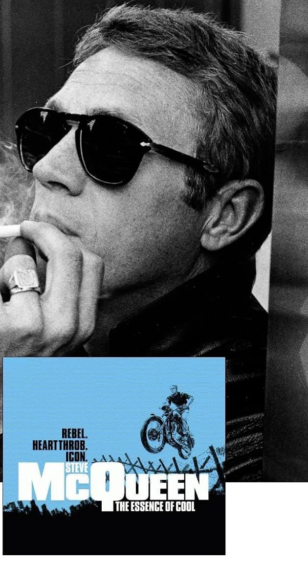 Steve McQueen: The Essence of Cool