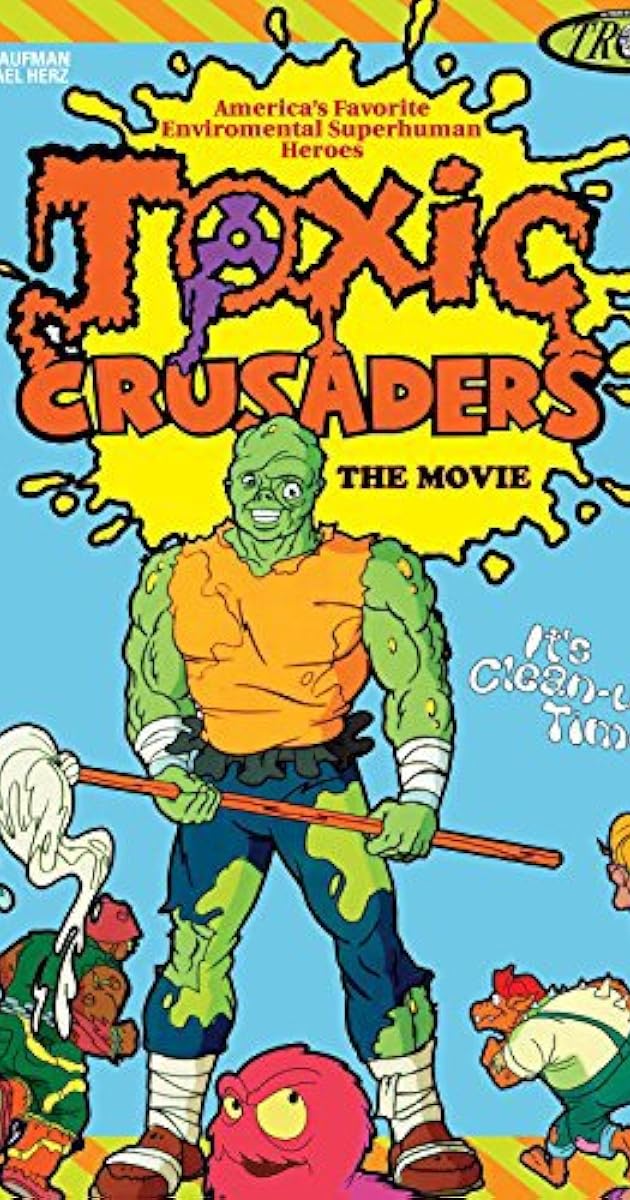 Toxic Crusaders The Movie