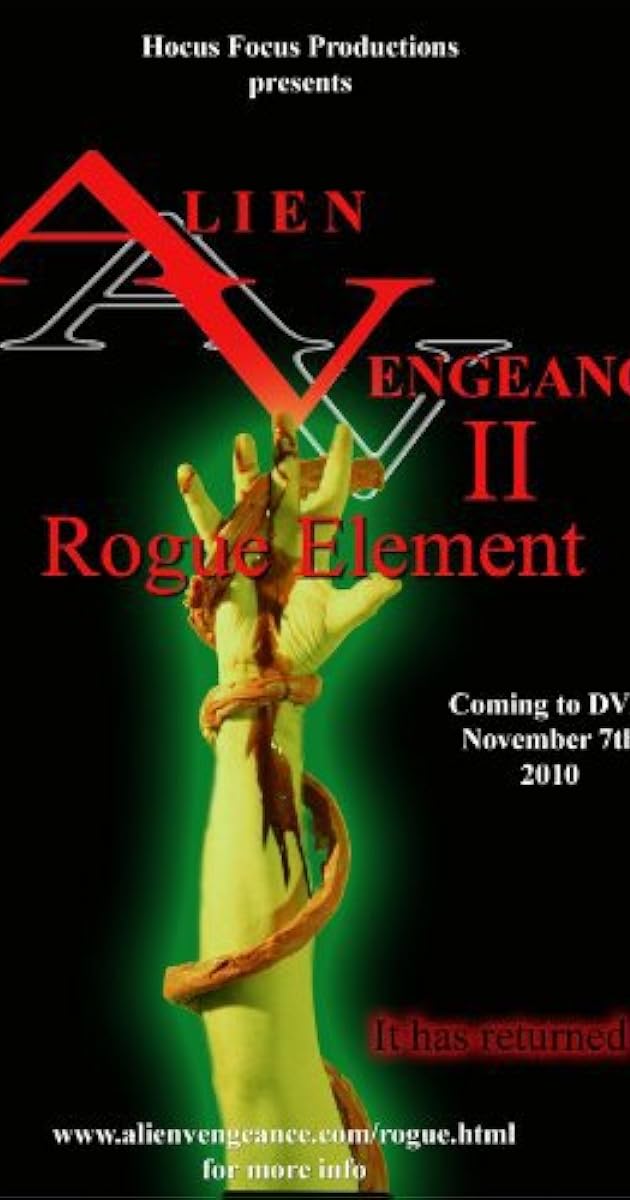 Alien Vengeance II: Rogue Element