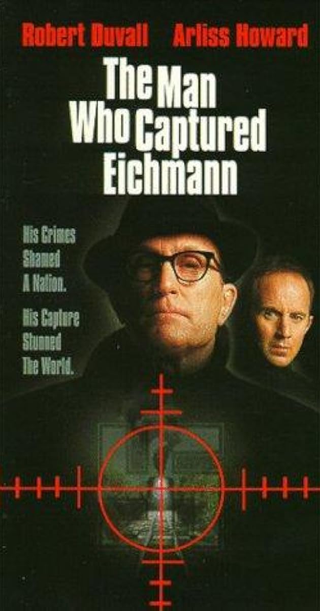 The Man Who Captured Eichmann