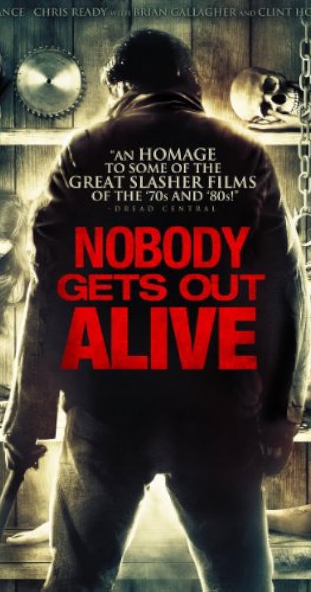 Nobody Gets Out Alive