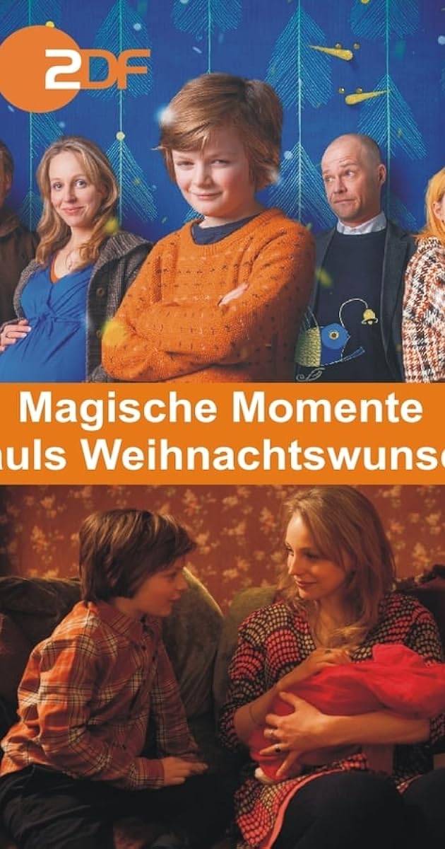 Magische Momente - Pauls Weihnachtswunsch