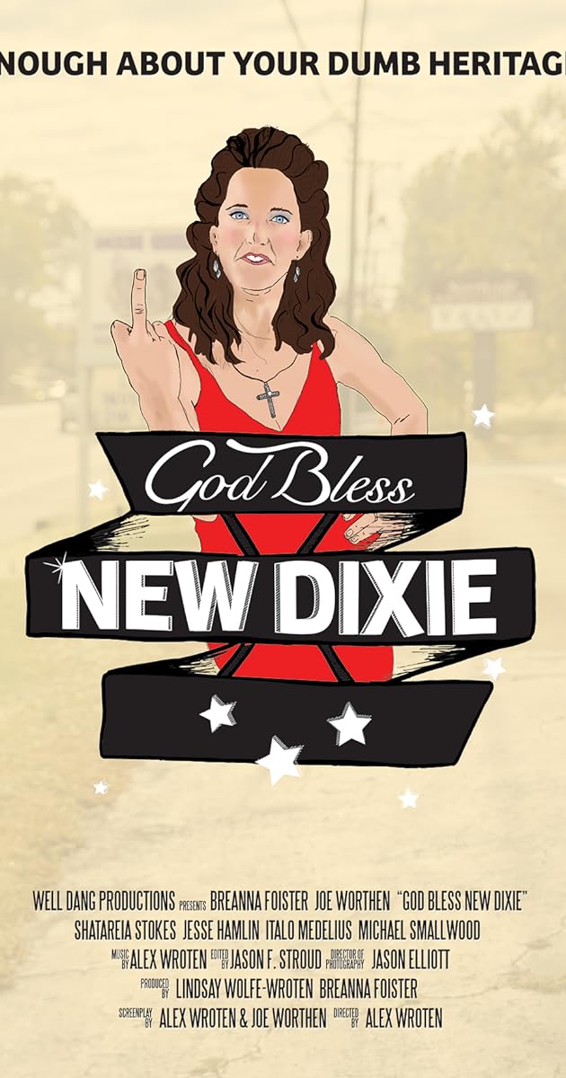 God Bless New Dixie