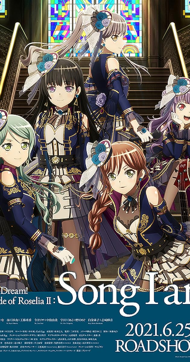 BanG Dream! Episode of Roselia II: Song I am.