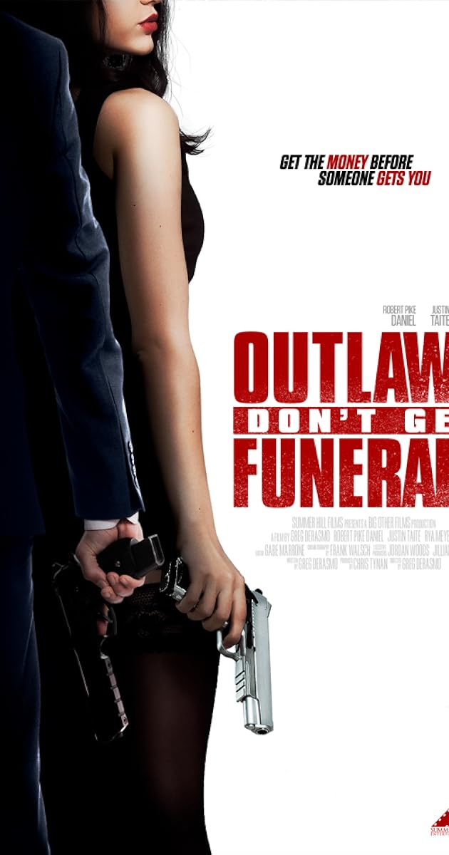 Outlaws Don't Get Funerals