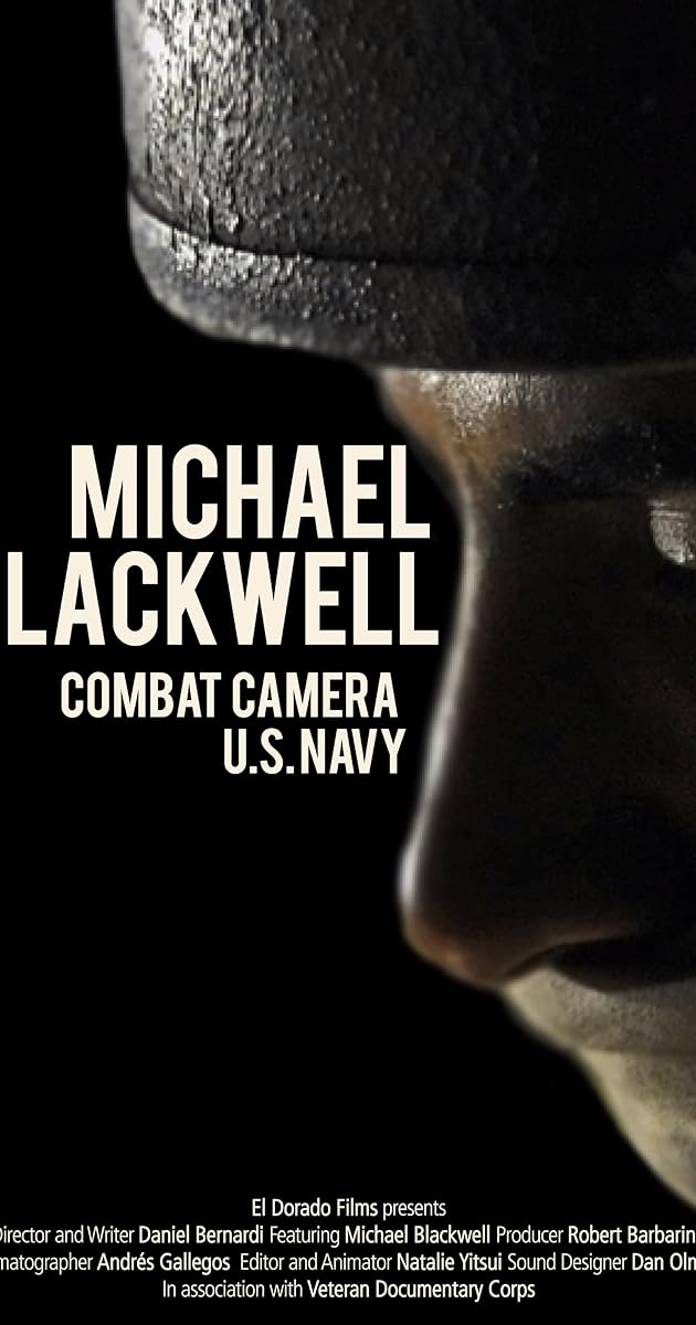 Michael Blackwell: Combat Camera