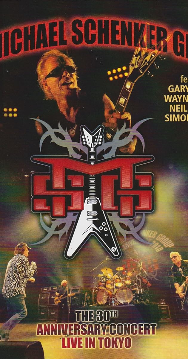 Michael Schenker Group: The 30th Anniversary Concert - Live in Tokyo
