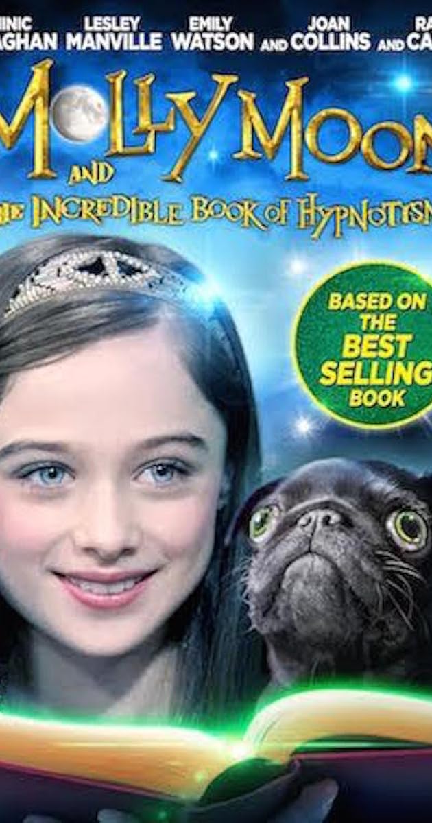 Molly Moon and the Incredible Book of Hypnotism