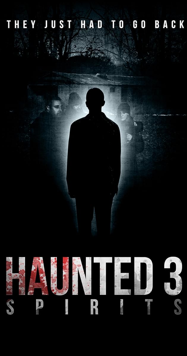 Haunted 3: Spirits