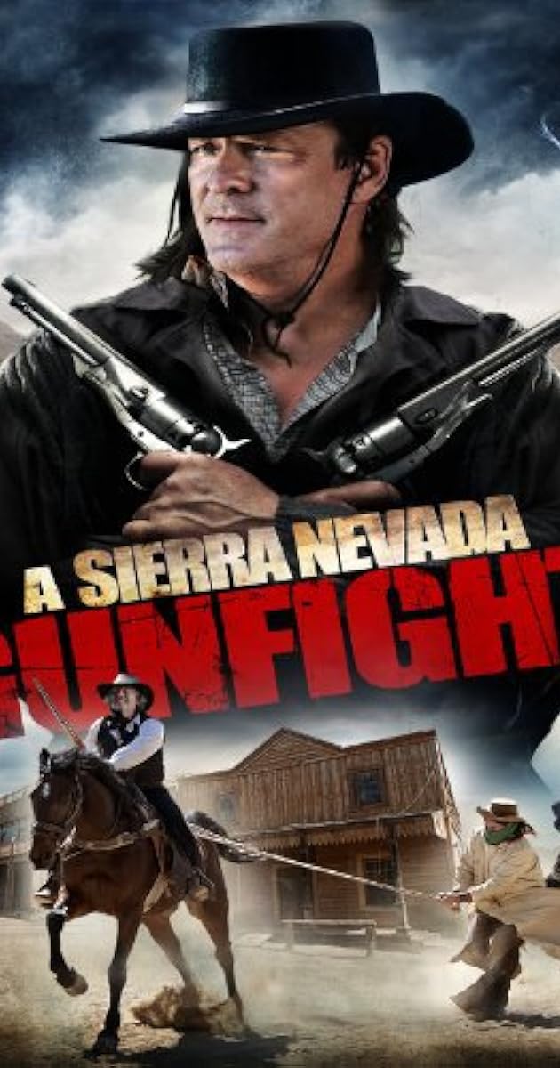 A Sierra Nevada Gunfight