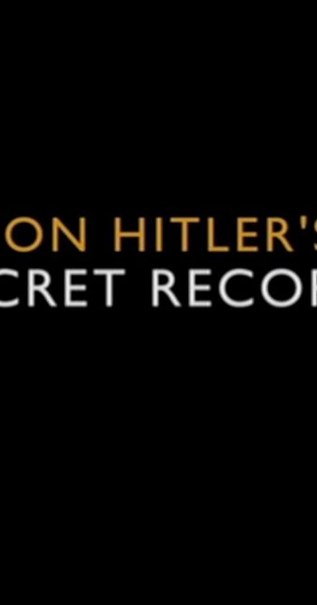 Spying on Hitler’s Army: The Secret Recordings