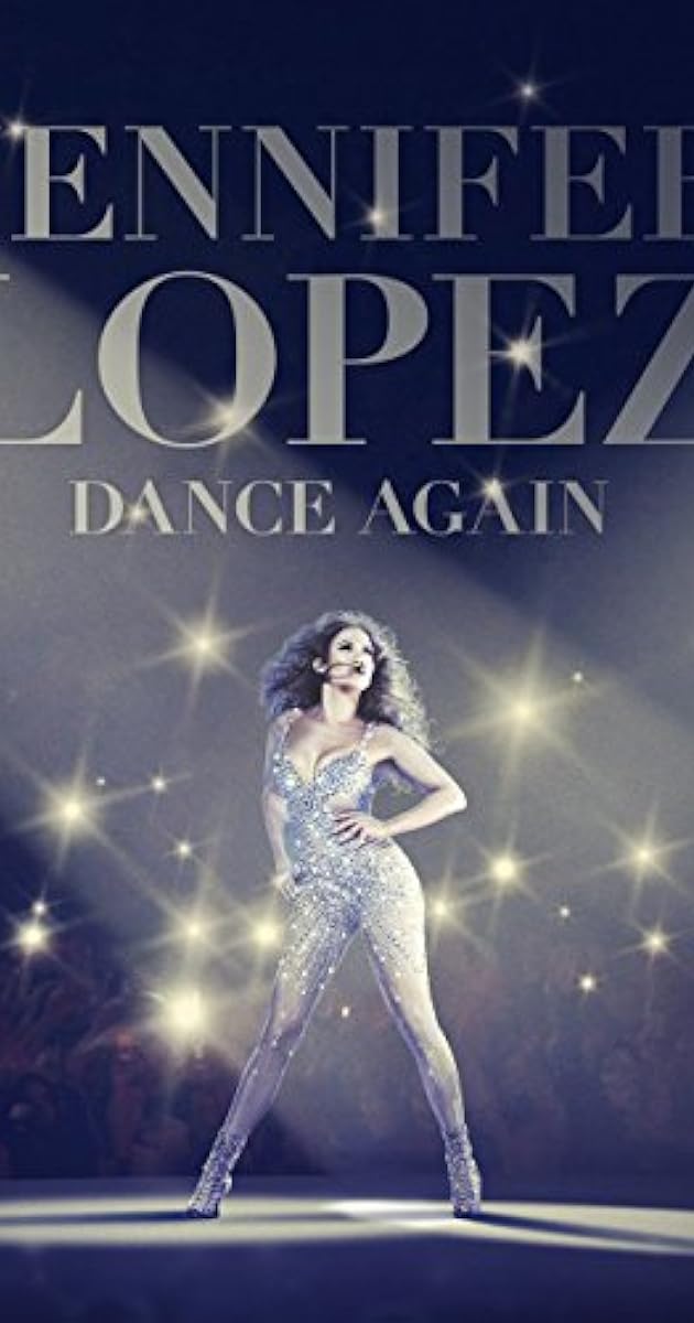 Jennifer Lopez: Dance Again