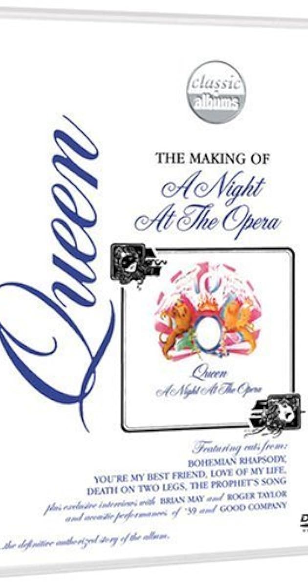 Classic Albums: Queen - A Night At The Opera