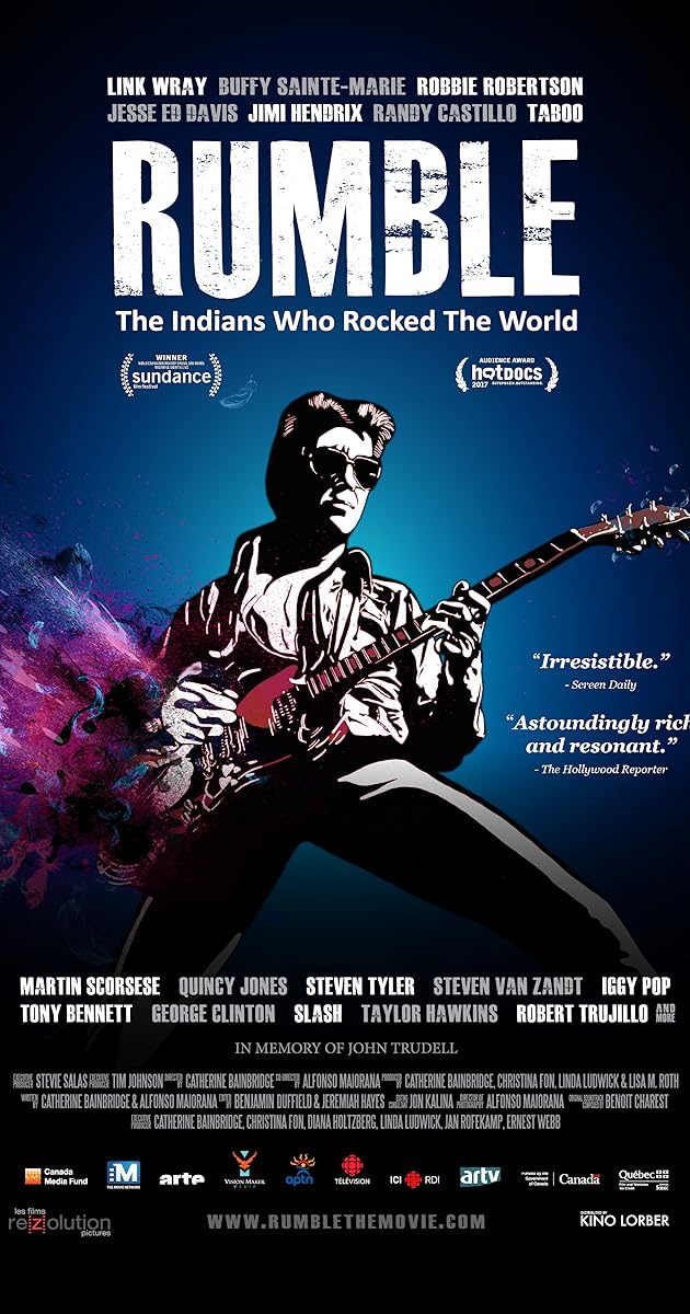 Rumble: The Indians Who Rocked the World