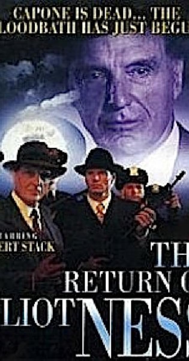 The Return of Eliot Ness