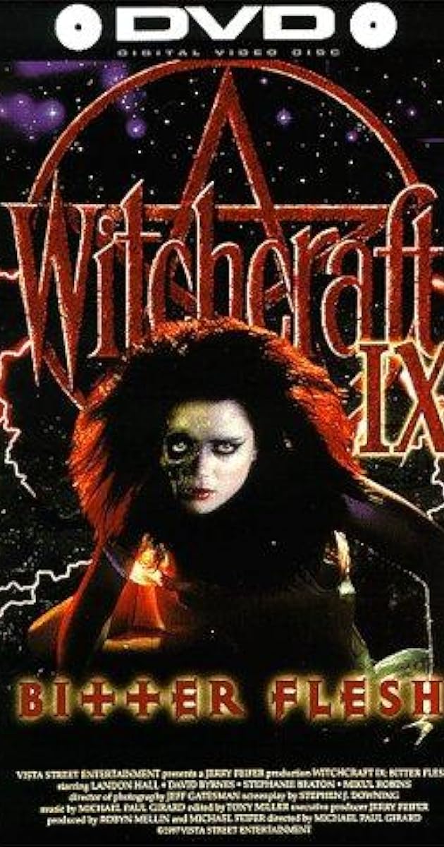 Witchcraft IX: Bitter Flesh